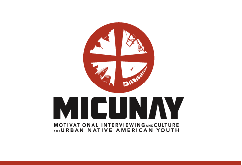 MICUNAY - Motivational Interviewing and Culture for Urban Native American Youth